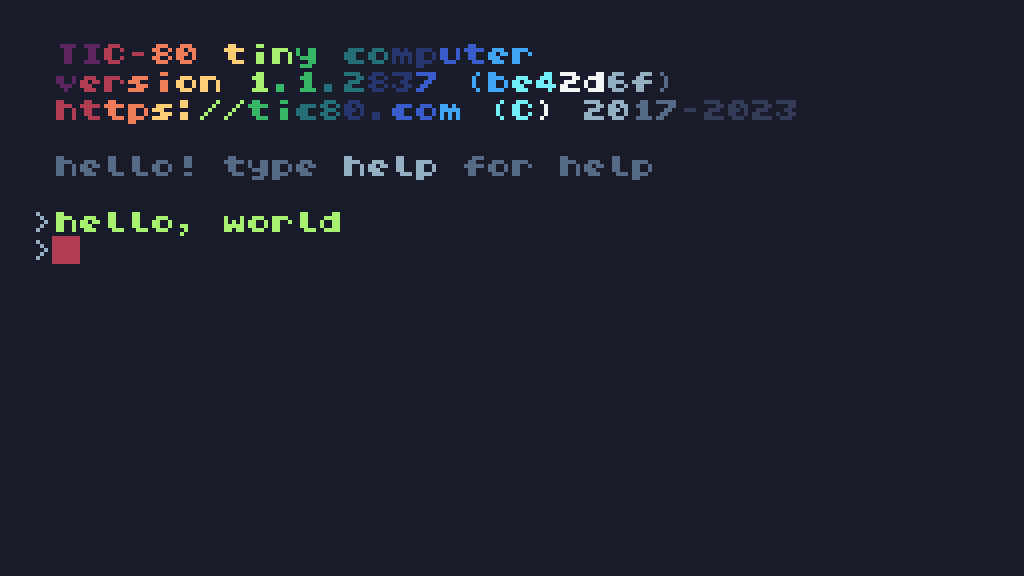 TIC-80 console showing 'hello world' in lime text